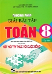 PHƯƠNG PHÁP GIẢI BÀI TẬP TOÁN LỚP 8 - TẬP 2 (Dùng kèm SGK Kết nối tri thức)